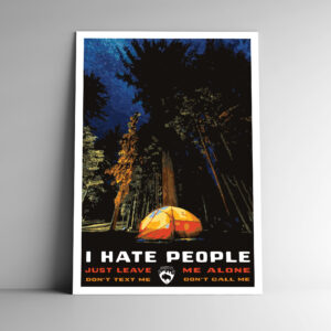 I Hate People Poster / Postcard