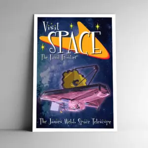 Visit Space (James Webb Space Telescope) Retro Poster / Postcard